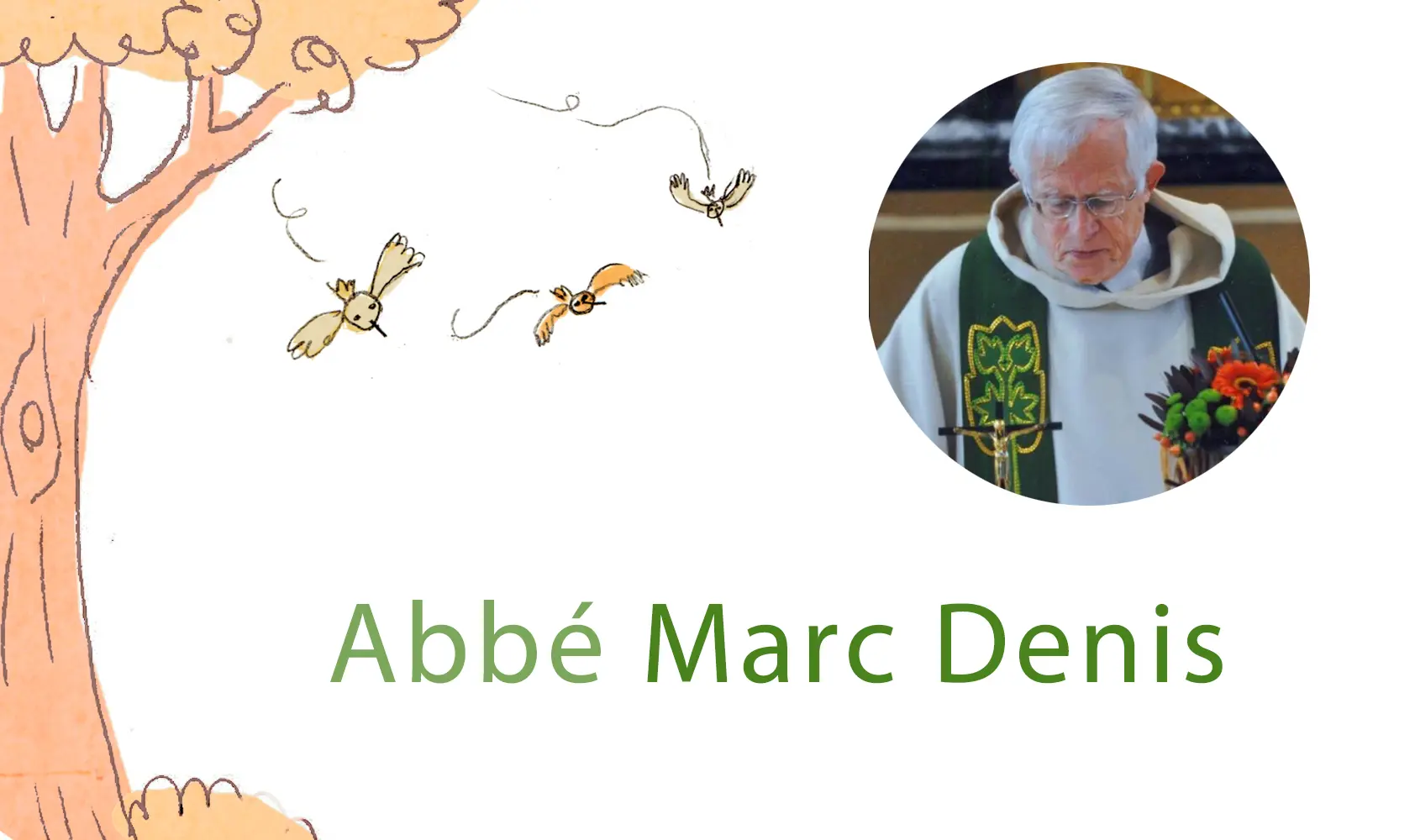 Décès de l’abbé Marc Denis, prêtre au service du peuple de Dieu