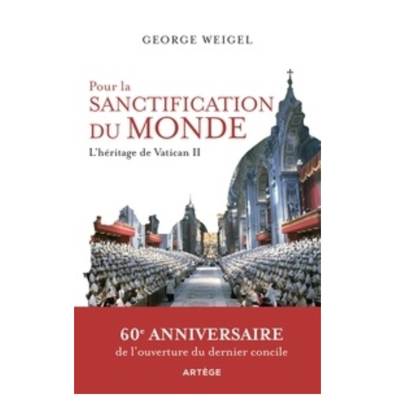 Pour la sanctification du monde, L’héritage de Vatican II