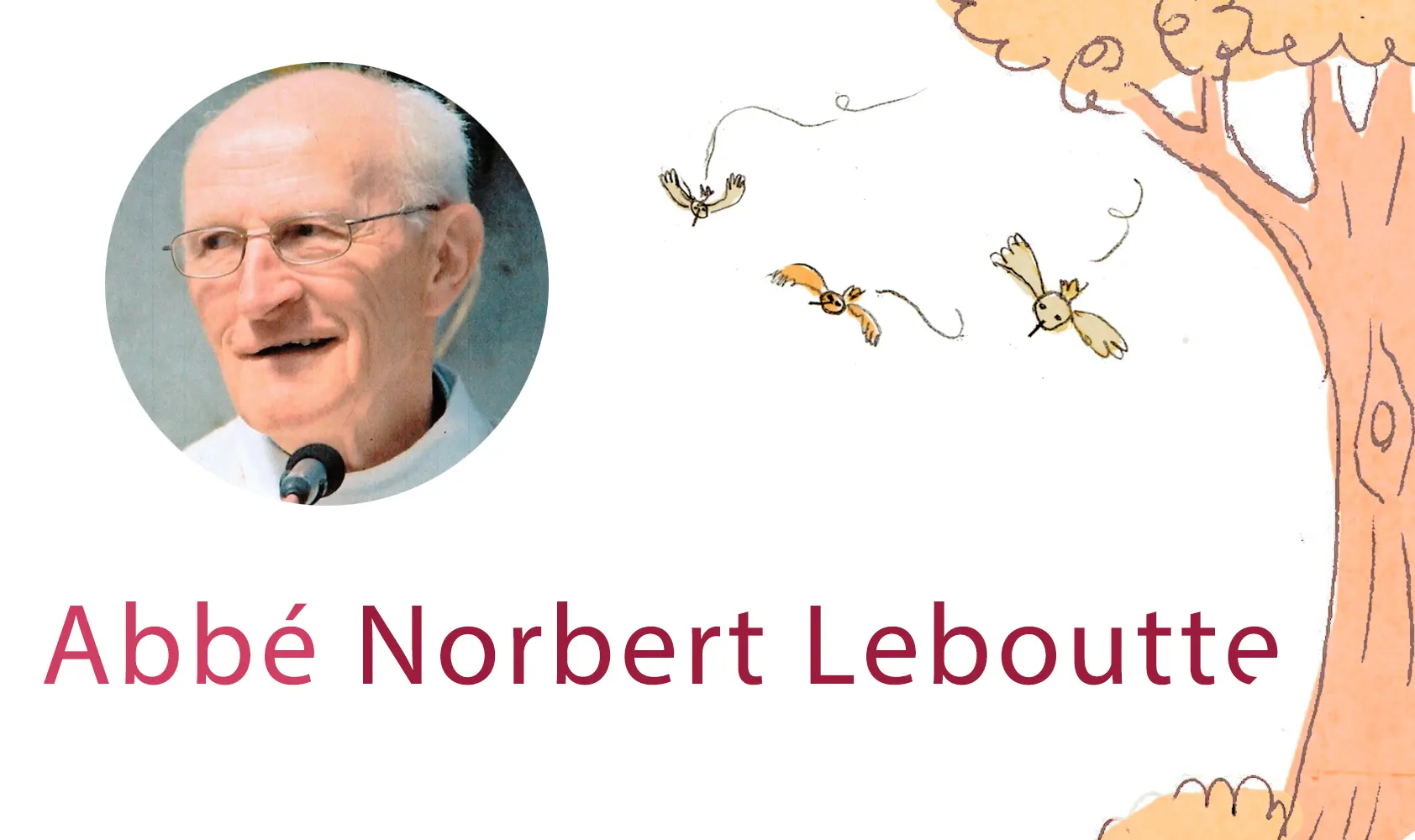 Décès de l’abbé Norbert Leboutte « Servir en tous lieux et toutes circonstances »