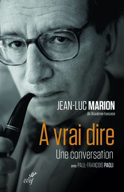 À vrai dire. Une conversation avec Paul François Paoli