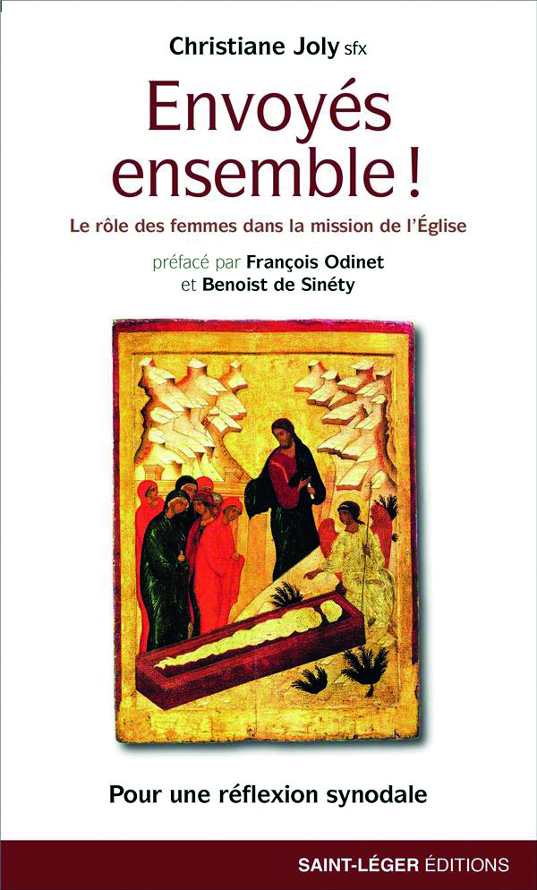 Envoyés ensemble ! Le rôle des femmes dans la mission de l’Église. Pour une réflexion synodale