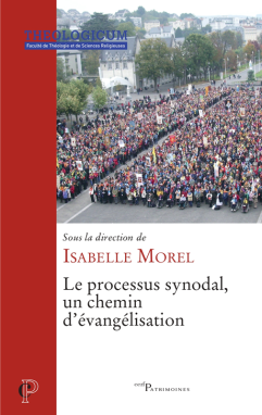 Le processus synodal, un chemin d’évangélisation