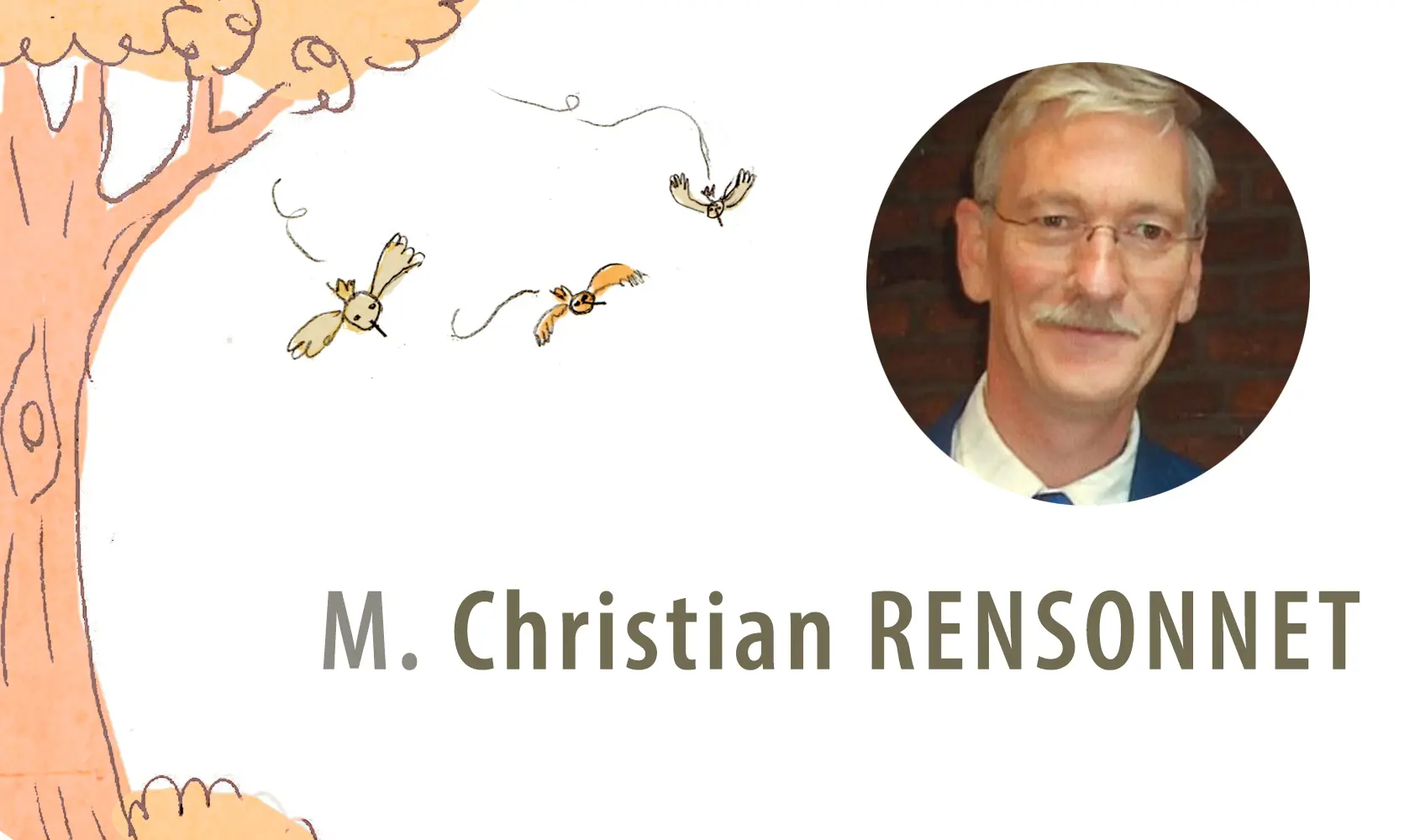 Décès de Monsieur Christian Rensonnet, « une foi inébranlable »