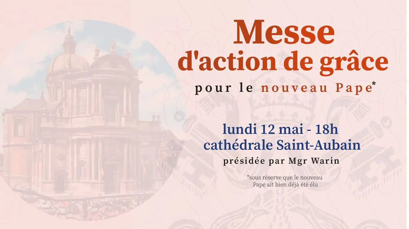 Messe d’action de grâce à Namur pour le nouveau Pape