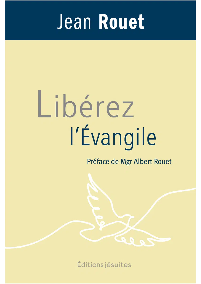 Libérez l’évangile