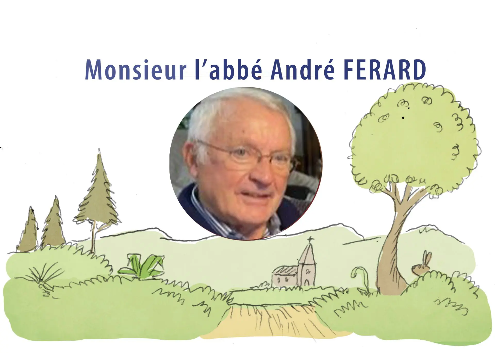 Décès de Monsieur l’abbé André FERARD
