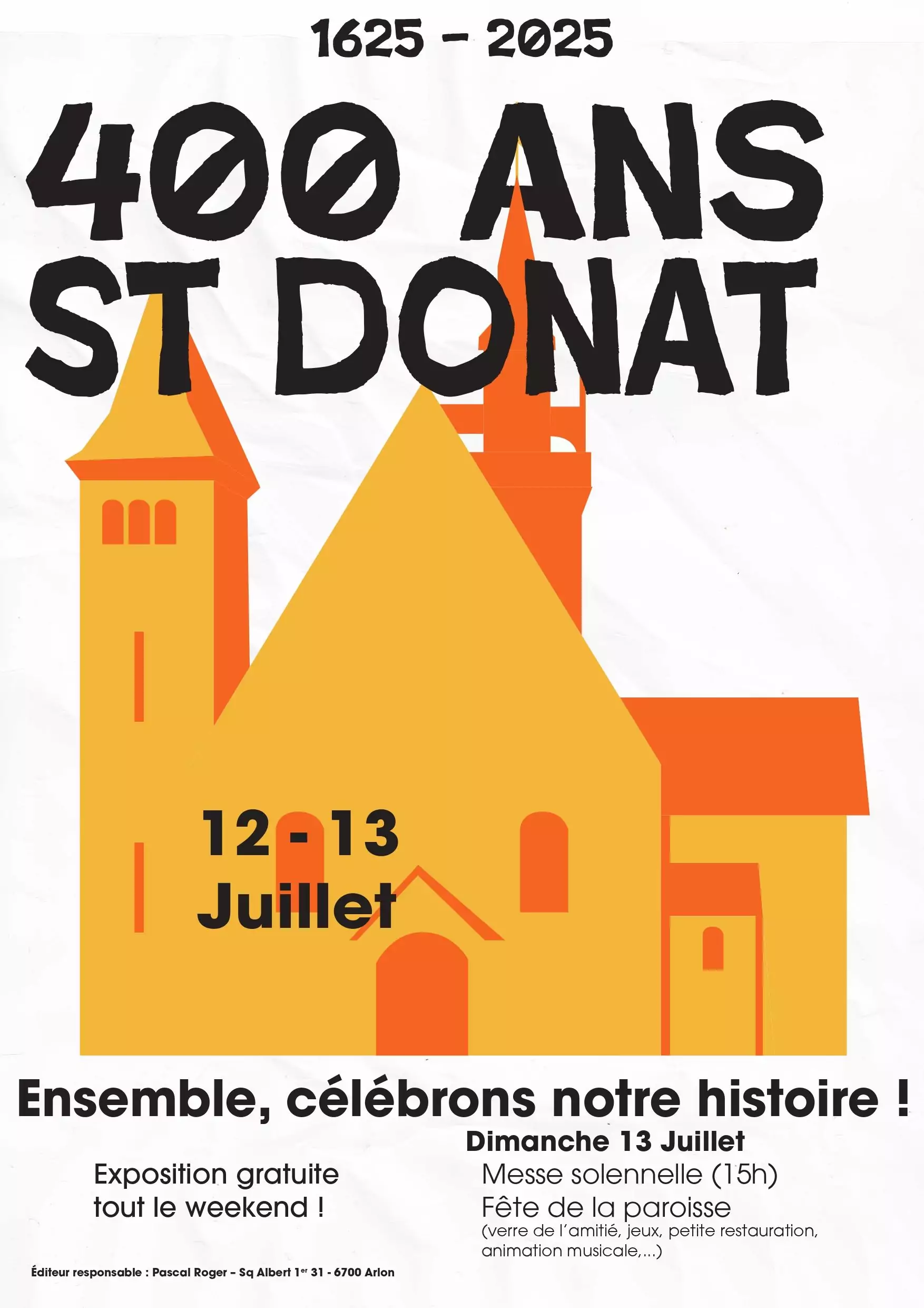 Arlon célèbre les 400 ans de l’église Saint-Donat : un jubilé entre mémoire et fête