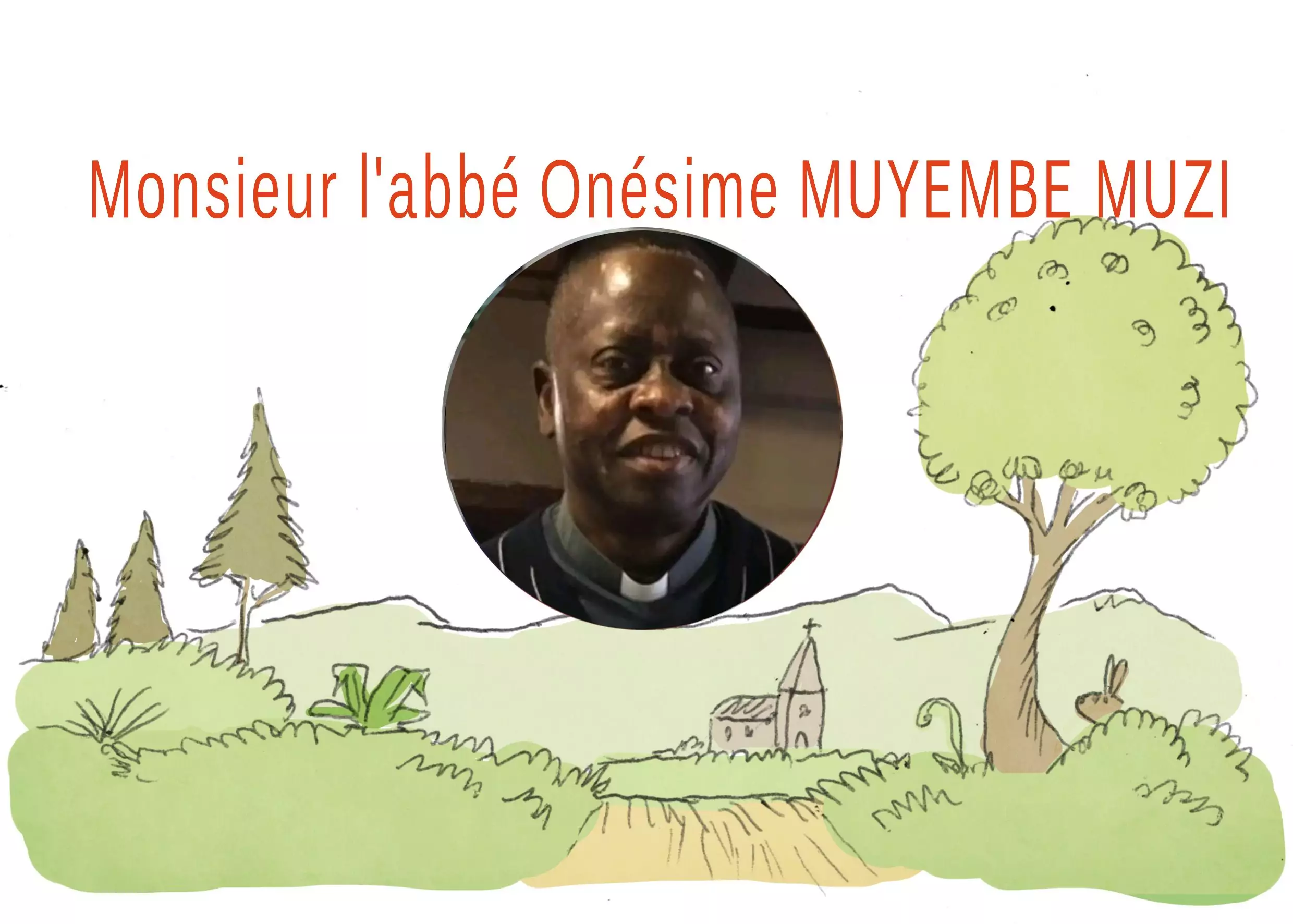 Décès de Monsieur l’abbé Onésime MUYEMBE MUZI