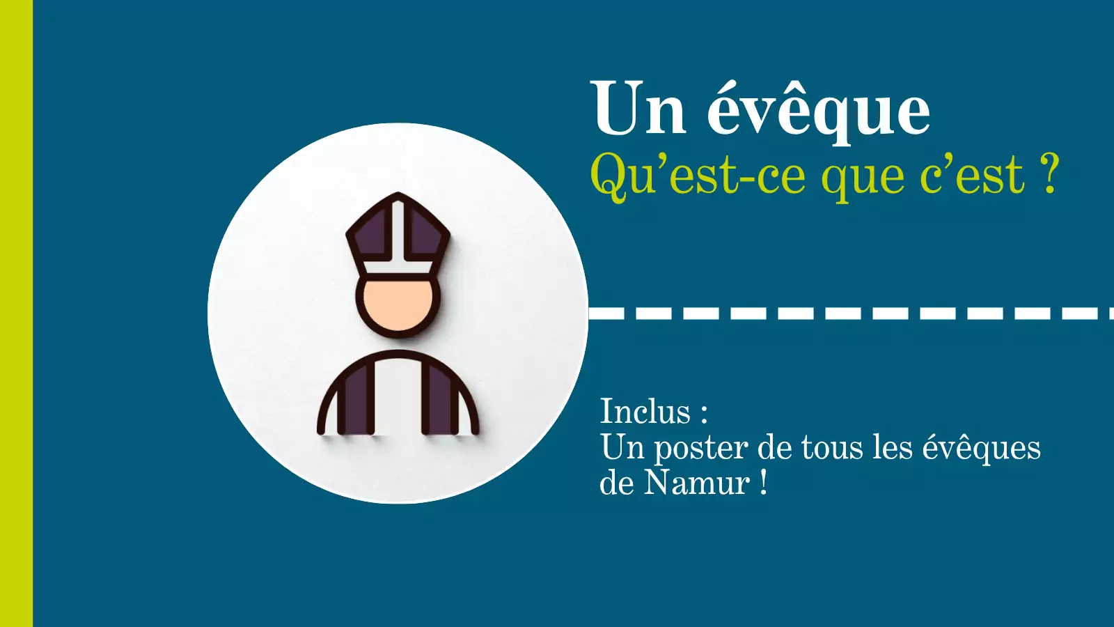 Un évêque, qu’est-ce que c’est ?