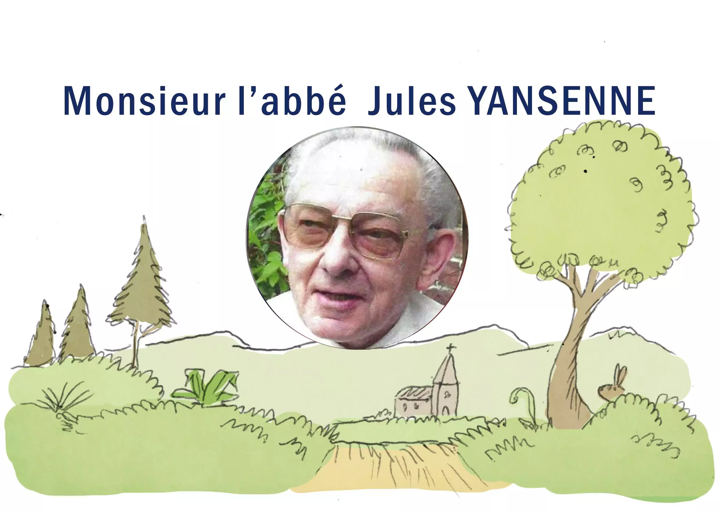 Décès de M. l&rsquo;abbé Jules YANSENNE, au service de l&rsquo;Evangile et des paroisses rurales